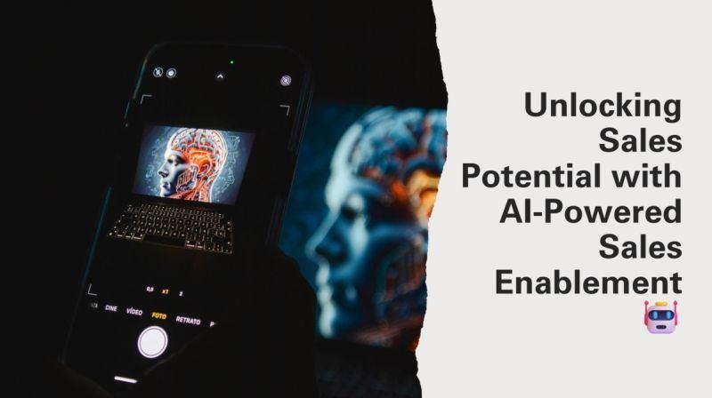Unlocking Sales Potential with AI-Powered Sales Enablement image